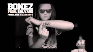 Bonez- Morda Psie (Koldi diss) prod. Salvare