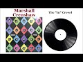 The "In" Crowd - Marshall Crenshaw