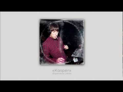 Podcast #4 - Kasper [Esperanza Label]