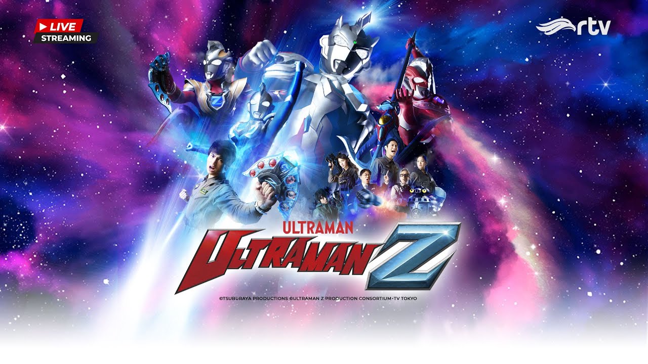 🔴LIVE | Ultraman Z RTV | SEMUA ULTRAMAN BERSATU! ZERO, GEED, & Z KALAHKAN FIVE KING