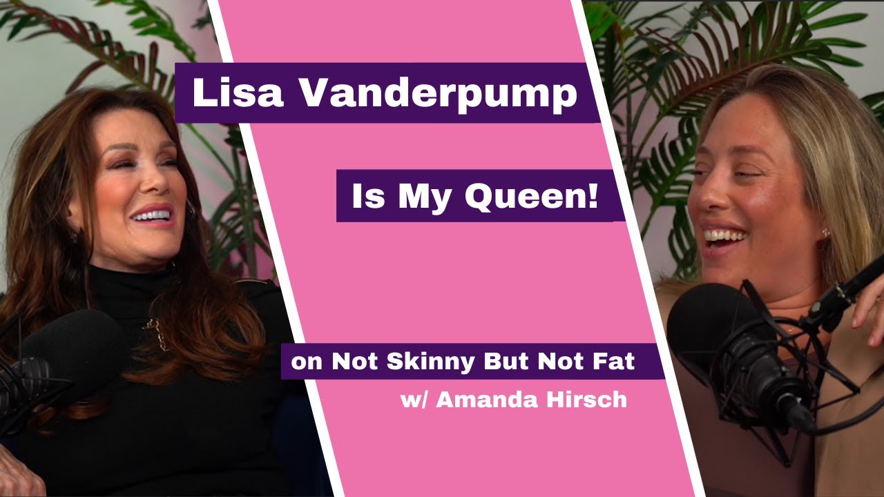 Lisa Vanderpump | Not Skinny But Not Fat