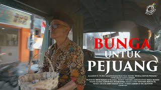 Bunga untuk Pejuang - Skenario Terbaik Film Pendek Nasionalisme PFN (2020)