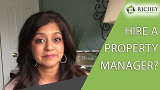 Is Hiring A Property Manager Worth It? Questions You Should Ask Yourself