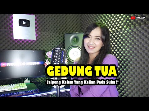 GEDUNG TUA VERSI JAIPONG RAMPAK KALEM PALING ENAK