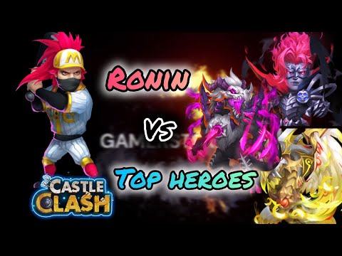 Ronin Vs Top Heroes in 2026| Castle Clash