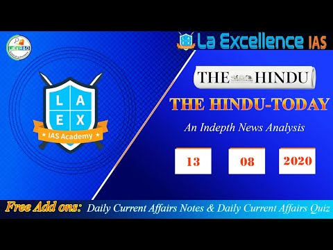 13th August, 2020 "THE HINDU - TODAY", Daily Current Affairs Analysis by La Excellence