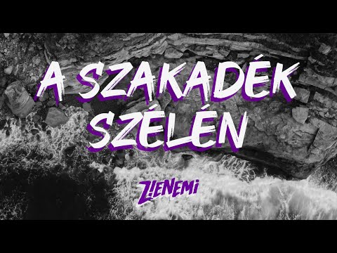 Z!ENEMi - A szakadék szélén