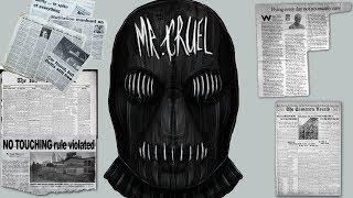 The Unsolved Story Of Mr. Cruel