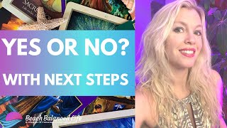 💕YES OR NO? 💕 QUICK ANSWERS to your questions! With next steps and divine guidance!