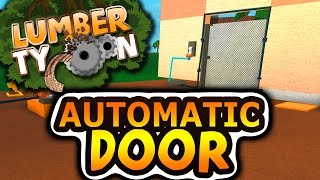 Automatic Door TUTORIAL | Lumber Tycoon 2