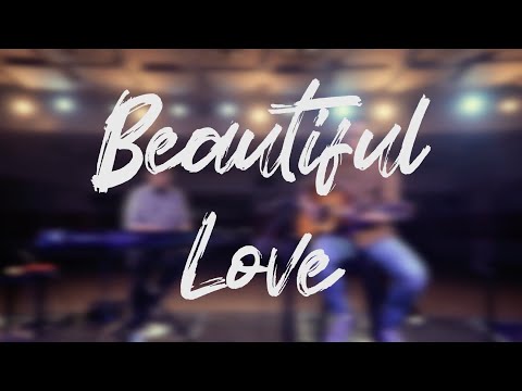 Beautiful Love by Victory Worship