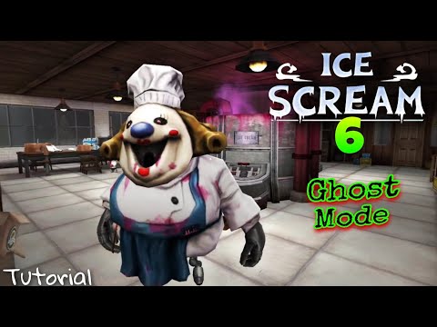 Ice scream 6 horror adventure full gameplay tutorial In ghost mode  tutorial, all item locations