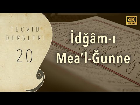 İdgam Meal Gunne | Tecvid Dersleri 20 - Mehmet Emin Yiğit