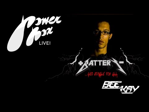 DJ +Battery- (Drum 'n Bass) and Bee&Kay (Bass Music)