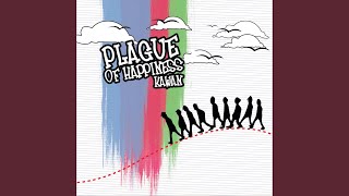 Lirik Lagu Plague Of Happiness - Konspirasi Lirik Lagu Plague Of Happiness - Konspirasi