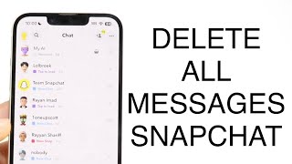 How To Delete All Snapchat Messages Easily! (2023)