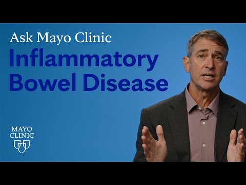 Ask Mayo Clinic: Inflammatory Bowel Disease