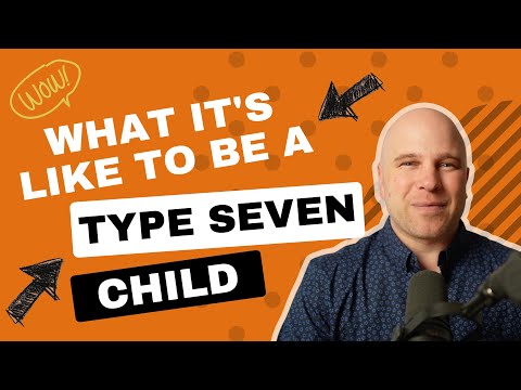 Enneagram Type 7 Children