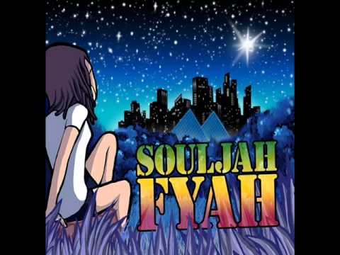 Souljah Fyah - Dirty Hands