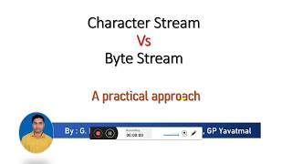Character Stream Vs Byte Stream in Java