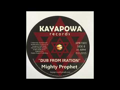 Dub From Iration - Mighty Prophet - Kaya Powa Records KPR7001