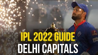 Delhi Capitals: IPL 2022 Guide