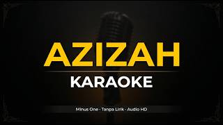 Download lagu 🎵 Azizah - P. Ramlee | Karaoke Lagu Melayu Klasik Terbaik | Lirik   Minus One (No Vocal) mp3
