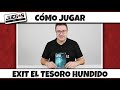 Exit El Tesoro Hundido Rese a C mo Jugar