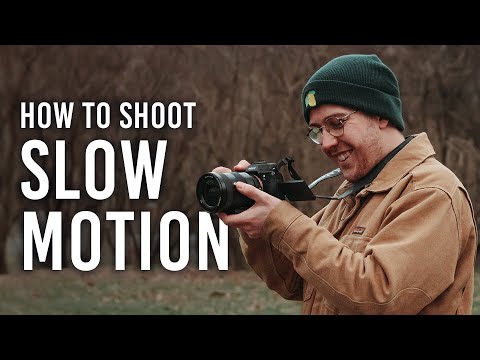 How to Shoot Slow Motion Video