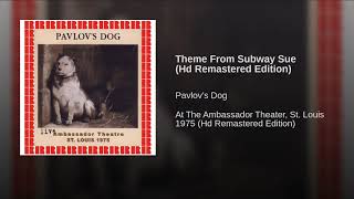 Theme From Subway Sue/Pavlov's Dog/'75/St.Louis
