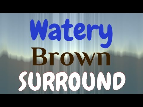 "Watery Brown Surround" | Brown Noise with Water Sounds