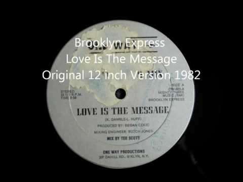 Brooklyn Express - Love Is The Message Original 12 inch Version 1982