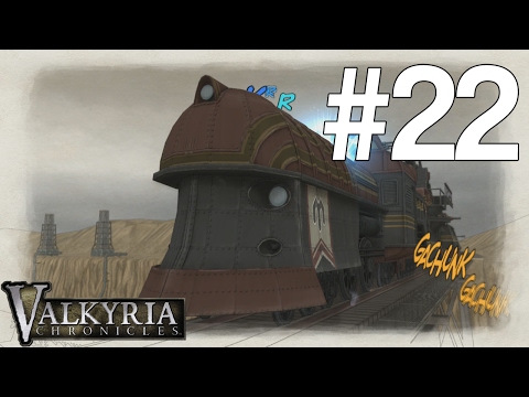 Valkyria Chronicles - Playthrough Part 22 "Bridge Bombing"