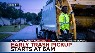 DeKalb County picking up trash earlier to keep workers out of the heat