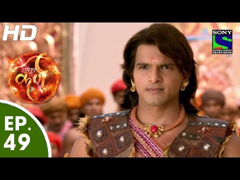 Suryaputra Karn - सूर्यपुत्र कर्ण - Episode 49 - 9th September, 2015