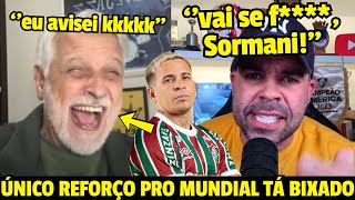 REAÇÃO DOS TRICOLORES REVOLTADOS COM SORMANI! SOTELDO CHEGA NO FLUMINENSE BIXADO PARA O MUNDIAL