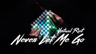 Virtual Riot - Never Let Me Go | Launchpad Pro Performance