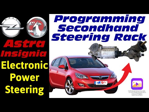 Vauxhall Opel Astra - Zafira - Insignia - EPS (Electronic Power Steering Rack) Programming 2nd hand