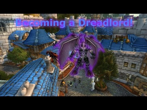 Becoming a Dreadlord! | World of Warcraft