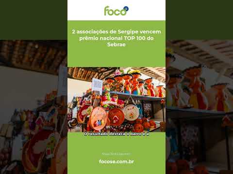 2 associações de Sergipe vencem prêmio nacional TOP 100 do Sebrae #Shorts