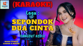 Download lagu Sepondok Dua Cinta Karaoke | Karaoke Dangdut | Cover PA 600 mp3 Download lagu Sepondok Dua Cinta Karaoke | Karaoke Dangdut | Cover PA 600 mp3