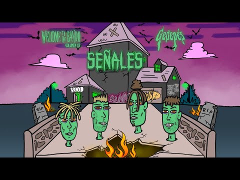 Gedepe's - SEÑALES - Parce Lean, Zemy & Slim Jose [WTB03]