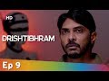 Drishtibhram S01E09 Jasmine Kaur Piyush Wankhede LEONARD LEO Thriller Latest Web Series