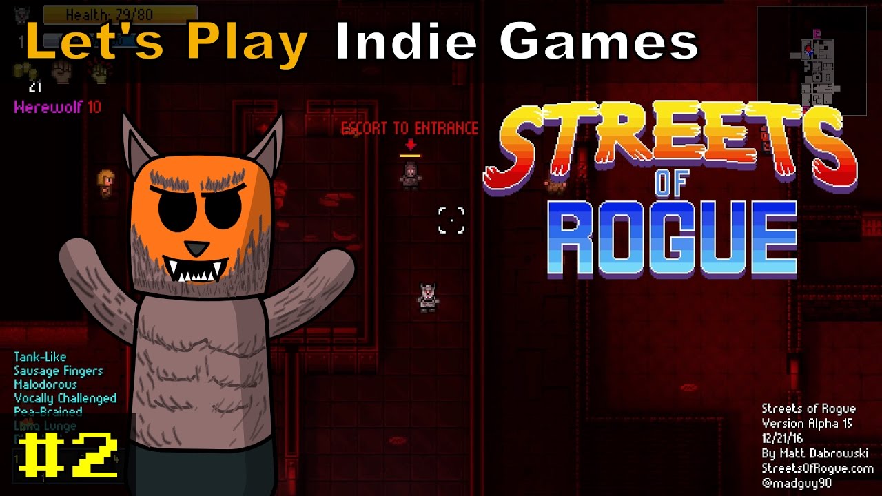 Streets of Rogue #2 | The Wolf Man
