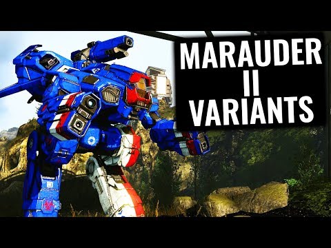 Marauder II Preview and Builds Discussion - Mechwarrior Online 2019 MWO