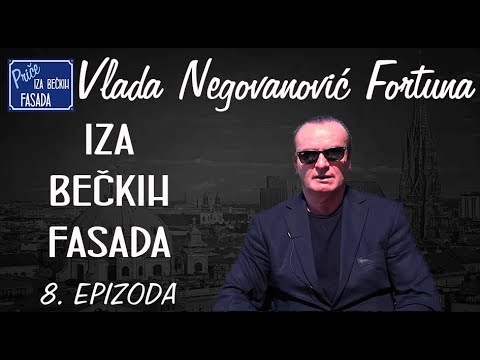 Price iza beckih fasada 8: Vlada Negovanović Fortuna - Bečki energetski mag