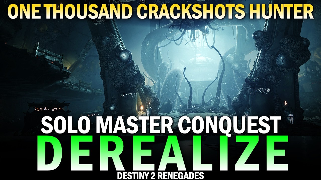Solo Master Conquest - Derealize (One Thousand Crackshots Hunter Build) [Destiny 2]