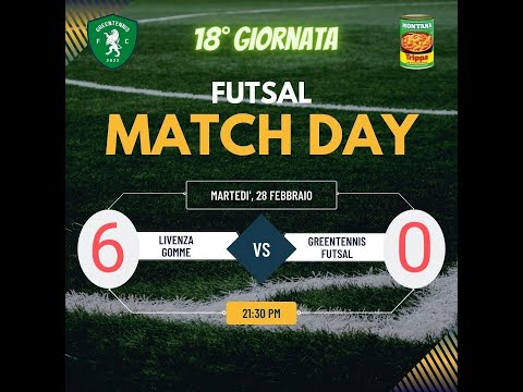 LIVENZA GOMME – GREENTENNIS FUTSAL | FULL MATCH | 28.02.2023