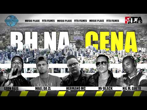 BH na Cena - (Cypher) Hermano Mc,Mr Black,Nil Manifesto Gueto,Mael da Zl,Leon Reis