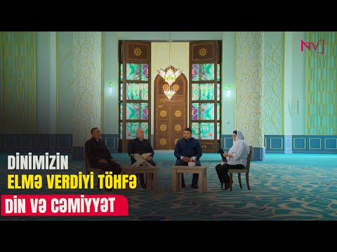 DİN VƏ CƏMİYYƏT 16.10.2025